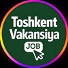 TOSHKENT VAKANSIYA
